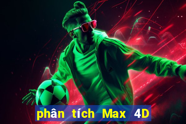 phân tích Max 4D ngày thứ năm