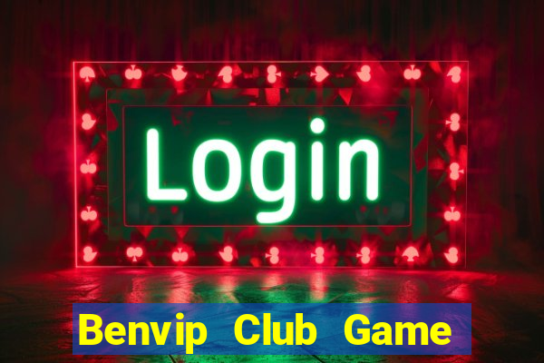 Benvip Club Game Bài Có Code