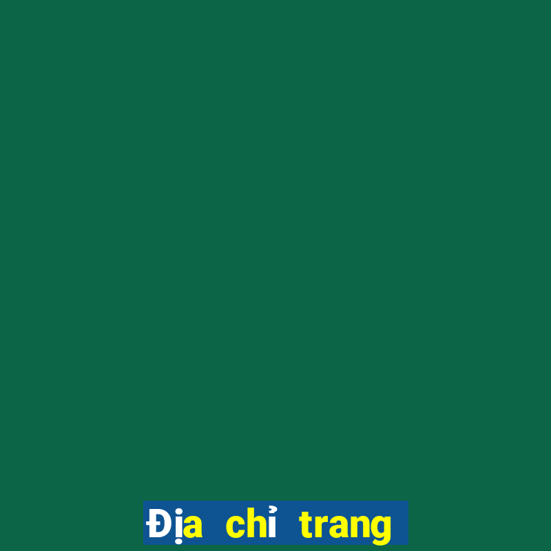 Địa chỉ trang web xổ số 767