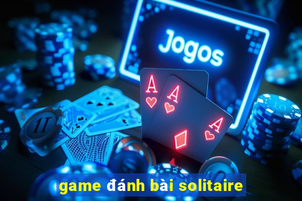 game đánh bài solitaire