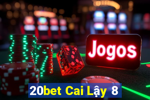 20bet Cai Lậy 8