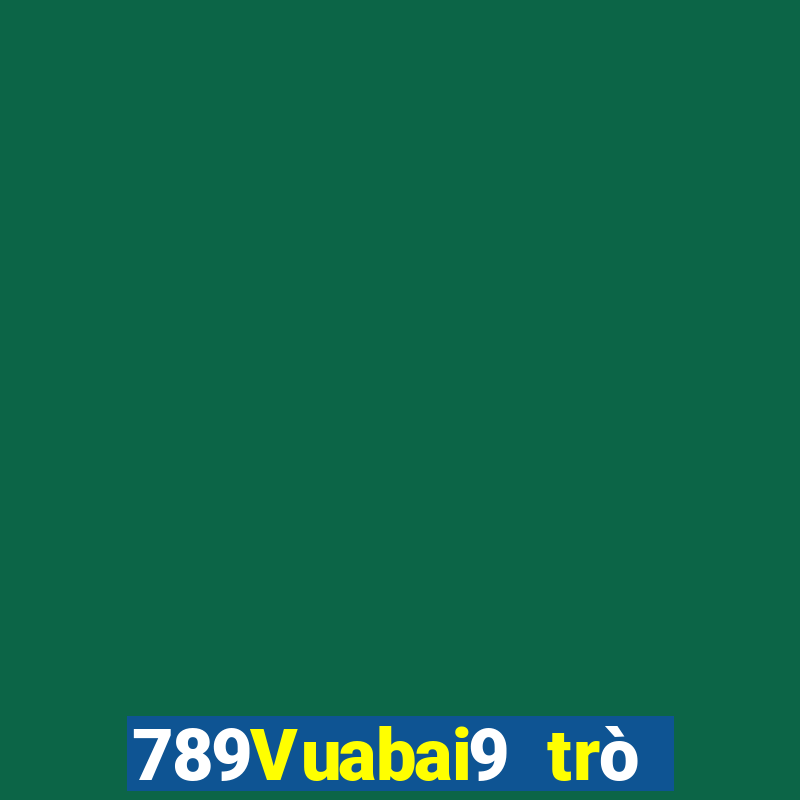 789Vuabai9 trò chơi di động