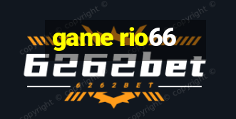 game rio66