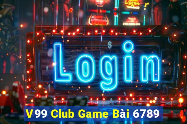 V99 Club Game Bài 6789