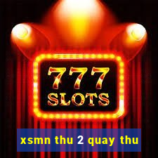 xsmn thu 2 quay thu