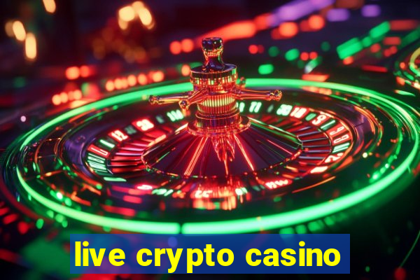 live crypto casino