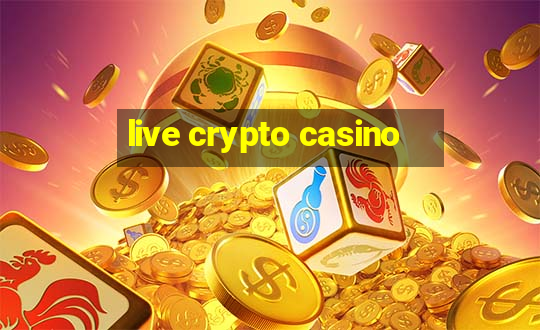 live crypto casino