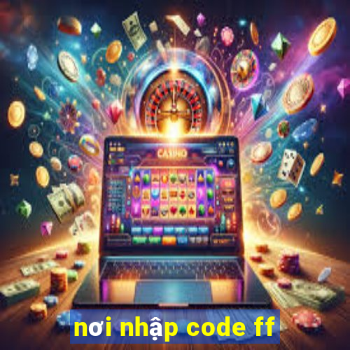 nơi nhập code ff