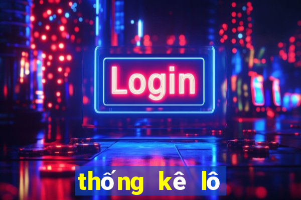 thống kê lô tô 99 ngày