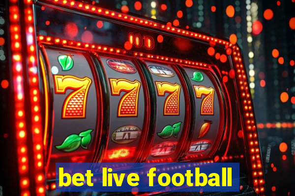 bet live football