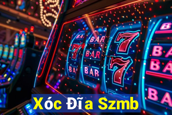 Xóc Đĩa Szmb