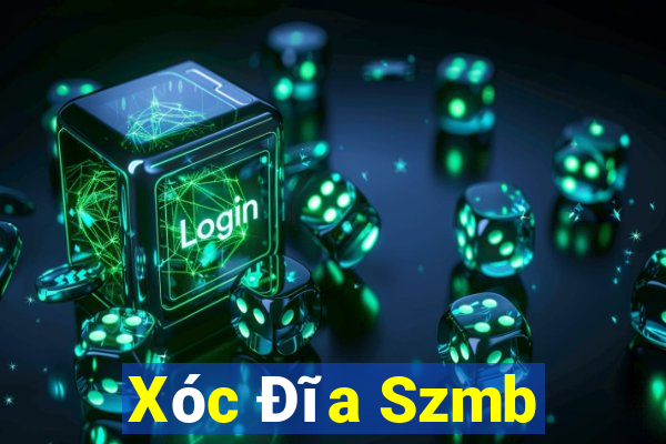 Xóc Đĩa Szmb