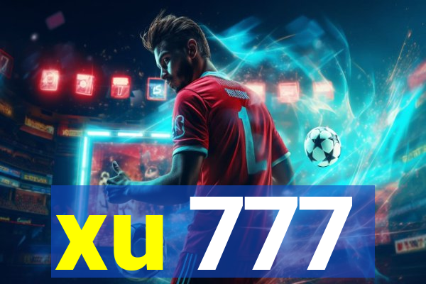 xu 777