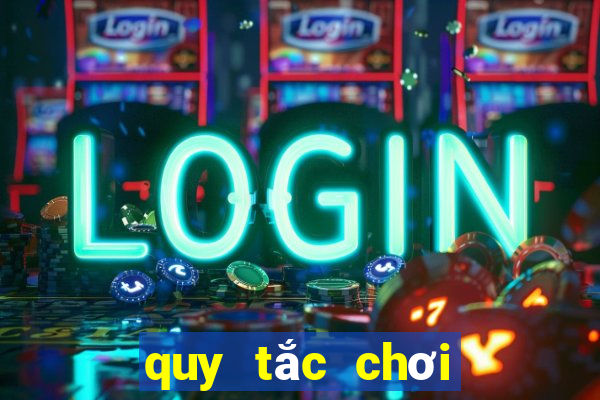 quy tắc chơi bài poker