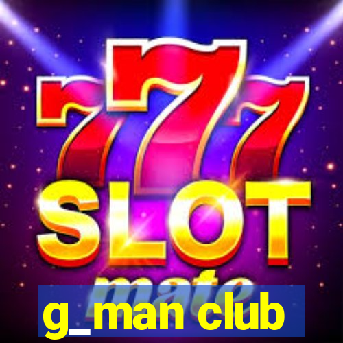 g_man club