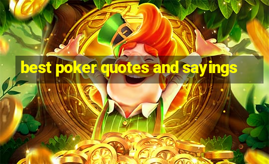 best poker quotes and sayings