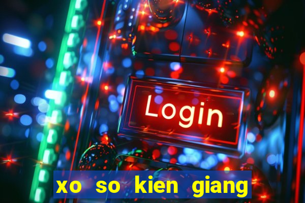 xo so kien giang 15 10