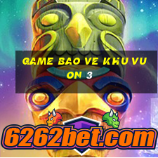 game bao ve khu vuon 3