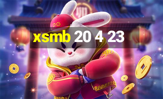 xsmb 20 4 23