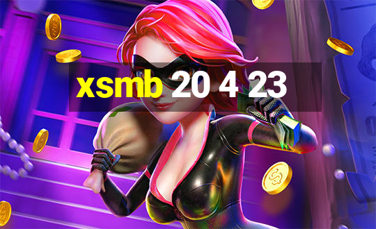 xsmb 20 4 23