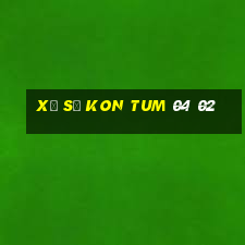 xổ số kon tum 04 02