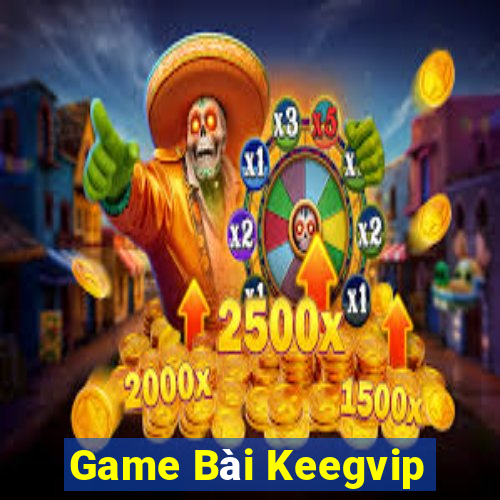 Game Bài Keegvip