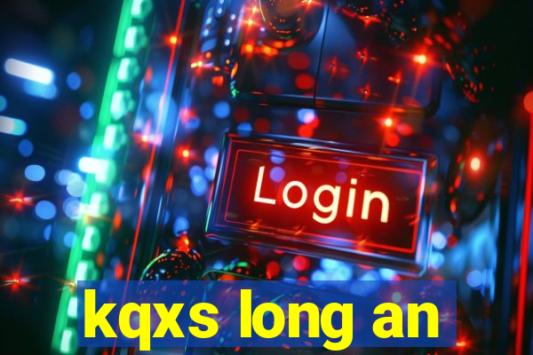 kqxs long an