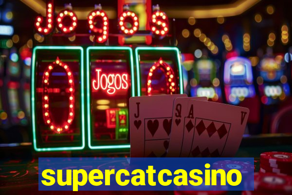 supercatcasino