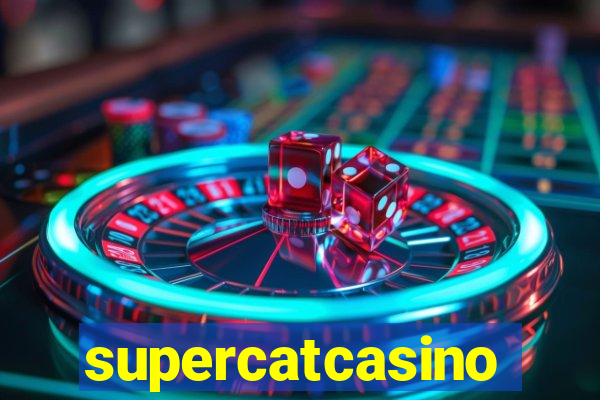 supercatcasino