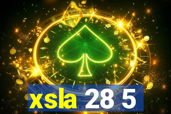 xsla 28 5