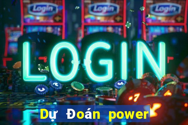 Dự Đoán power 6 55 ngày 6