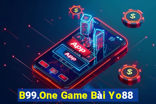 B99.One Game Bài Yo88