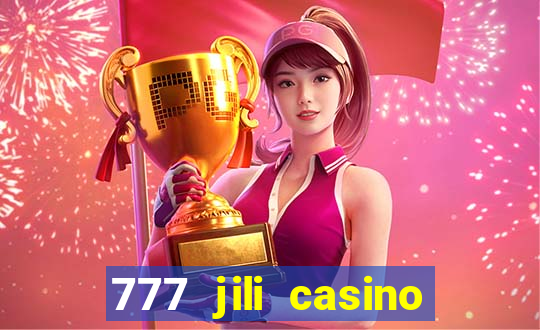 777 jili casino online games