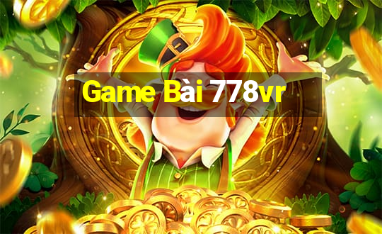 Game Bài 778vr