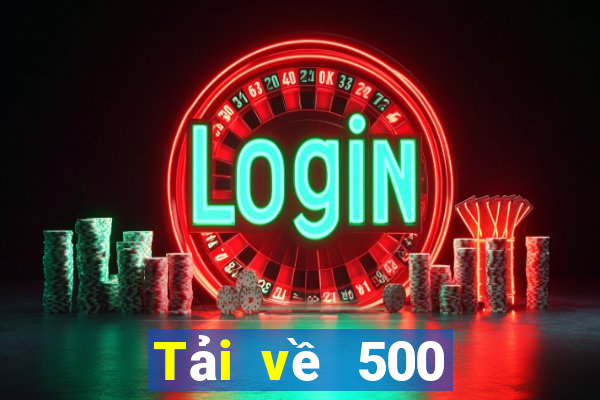 Tải về 500 Xổ số Android