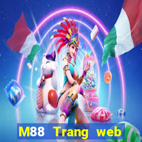 M88 Trang web chính thức của Peak giải trí