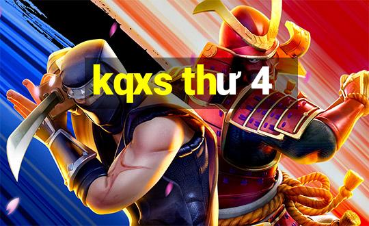 kqxs thư 4