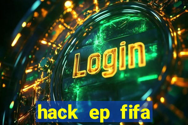 hack ep fifa online 3