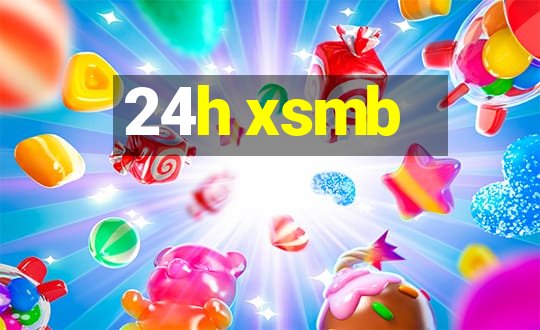 24h xsmb