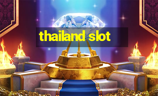 thailand slot