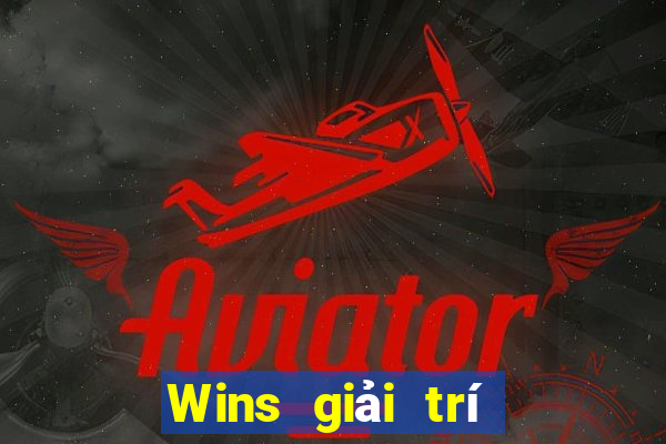 Wins giải trí Mới nhất Tải về