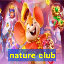 nature club