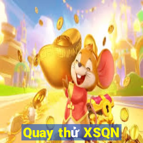 Quay thử XSQN