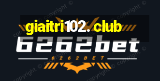 giaitri102. club