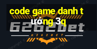 code game danh tướng 3q