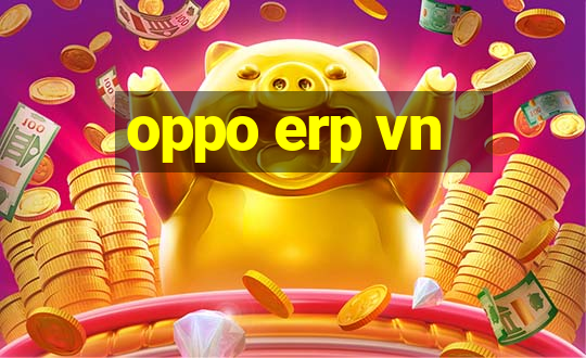 oppo erp vn