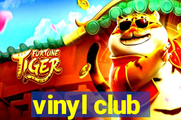 vinyl club