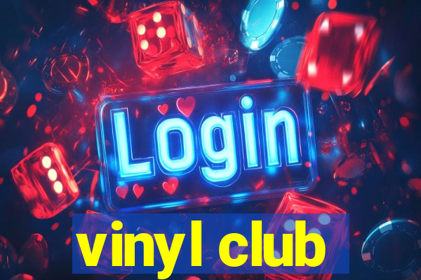 vinyl club