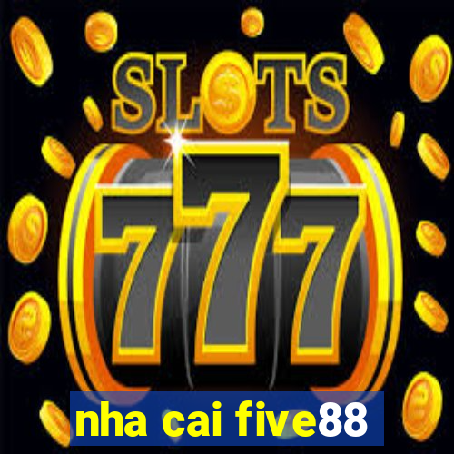 nha cai five88