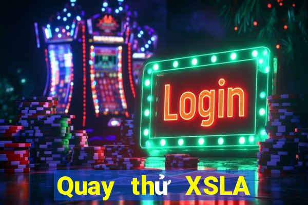 Quay thử XSLA ngày 13